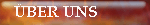 &Uuml;ber Uns